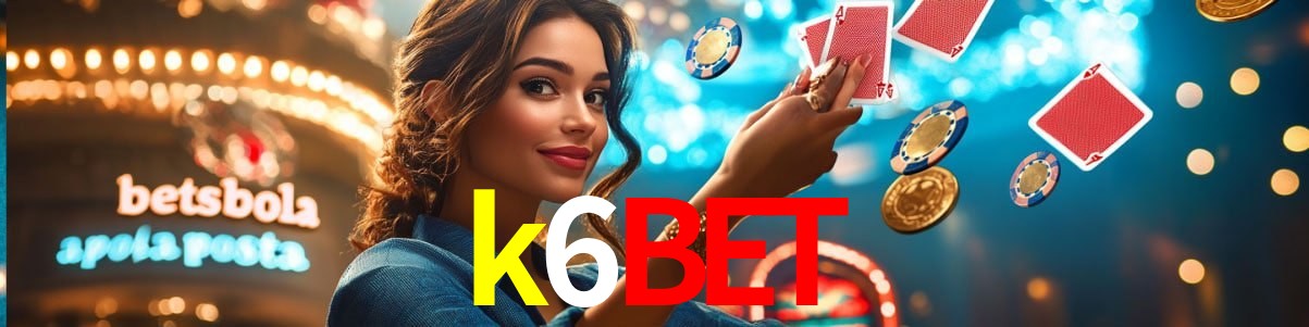 Bonus Features k6bet